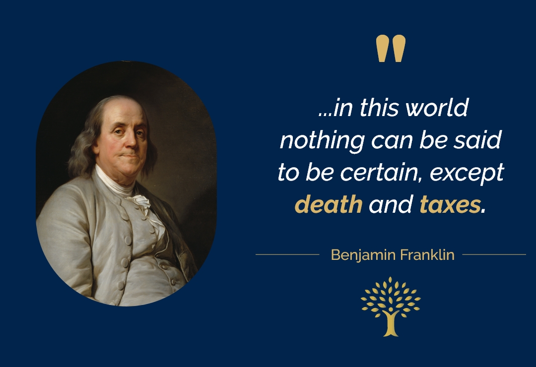 Spanish Inheritance Tax - Quote by Benjamin Franklin about taxes